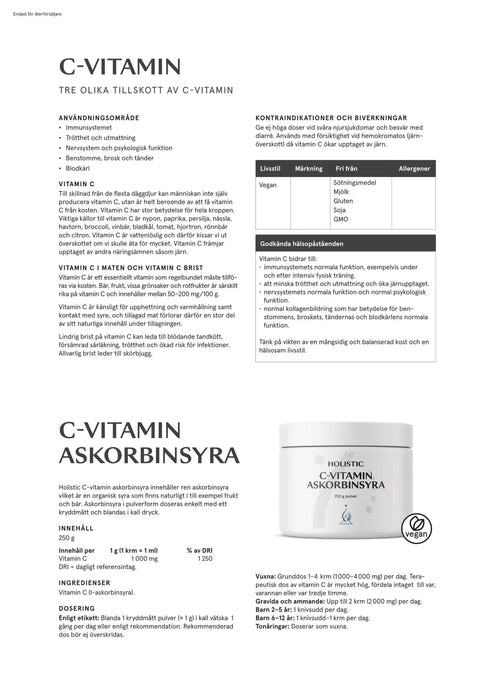 Holistic C-vitamin askorbinsyra, 250 g